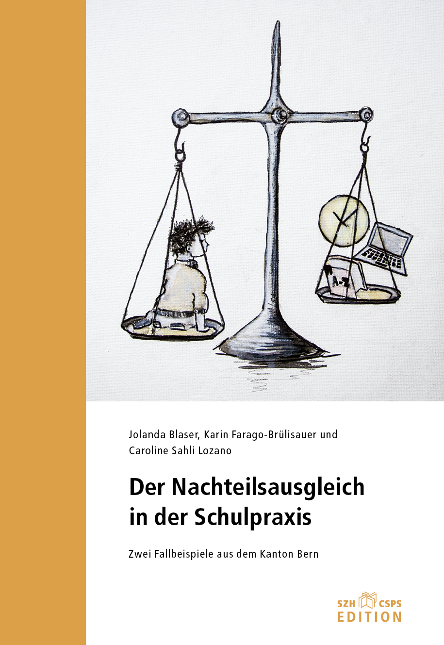  Das Bild zeigt das Buchcover. Darauf sieht man eine Zeichnung mit einer Pendelwaage mit einem Kind auf der einen Hälfte und Hilfsmitteln auf der Anderen. 