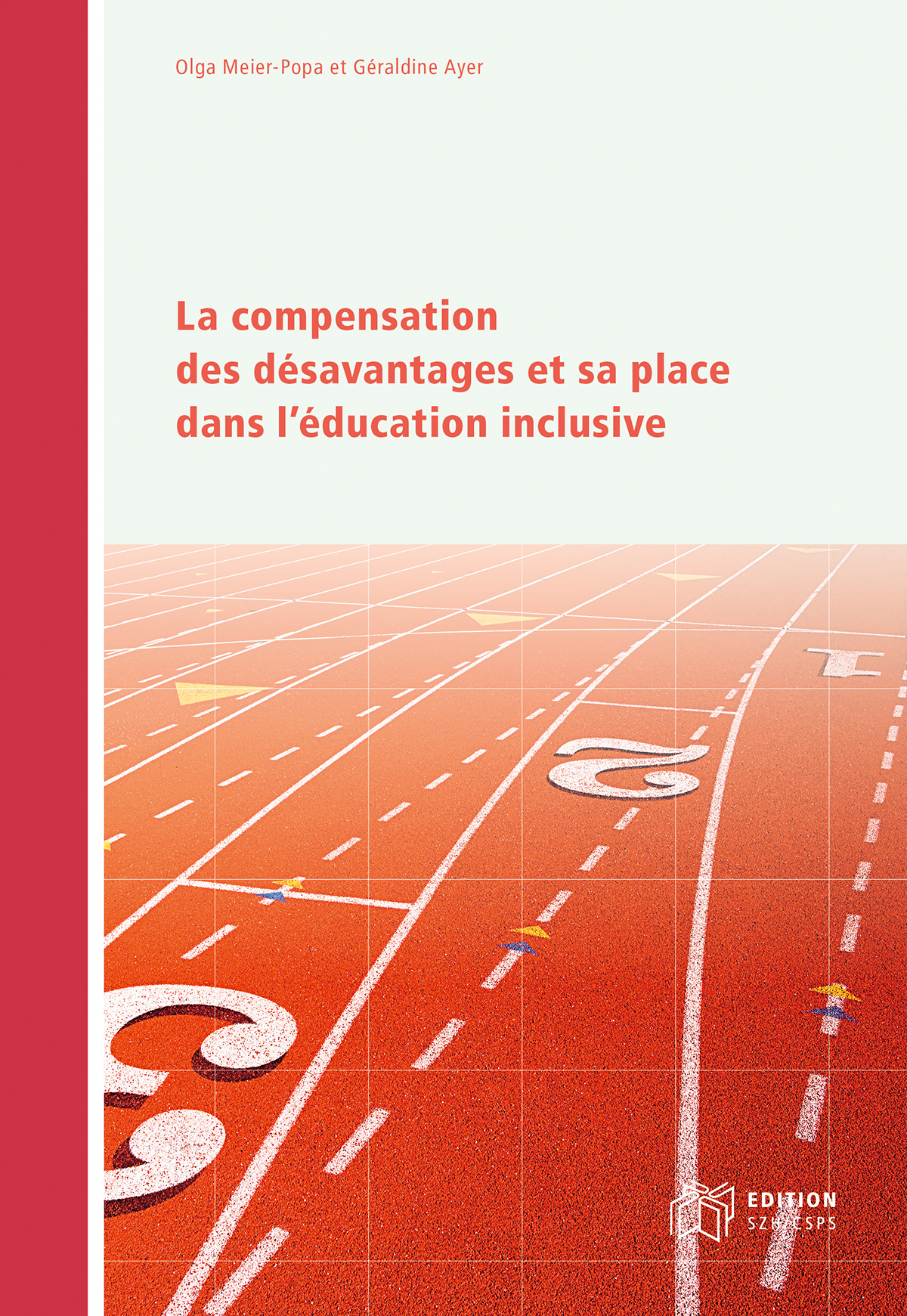  L’image montre la couverture du livre. On y voit la piste rouge d’un stade avec les positions de départ décalées de 1 à 3. 